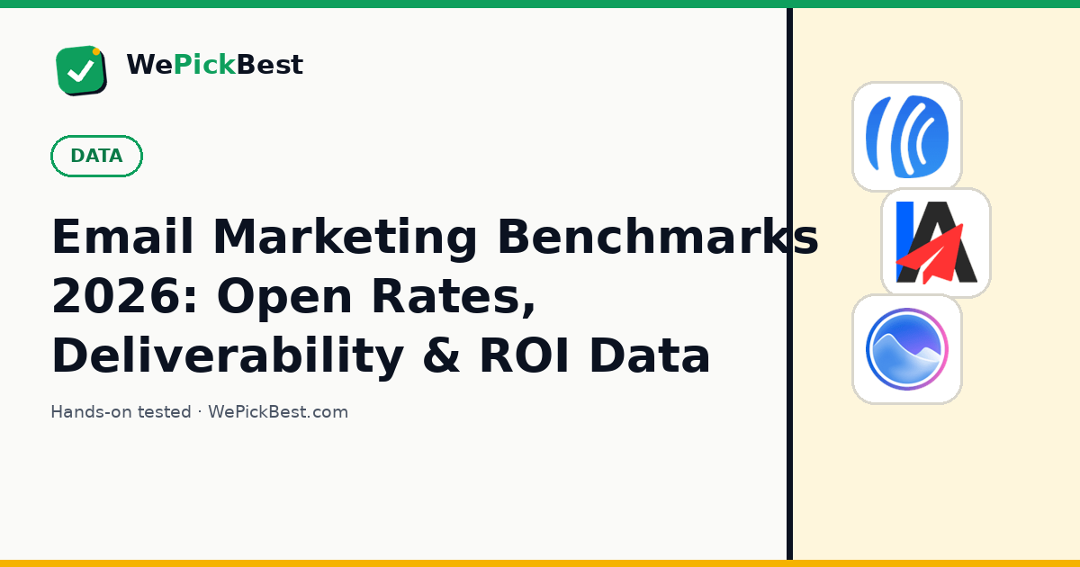 Email Marketing Benchmarks 2026: Open Rates, Deliverability & ROI Data