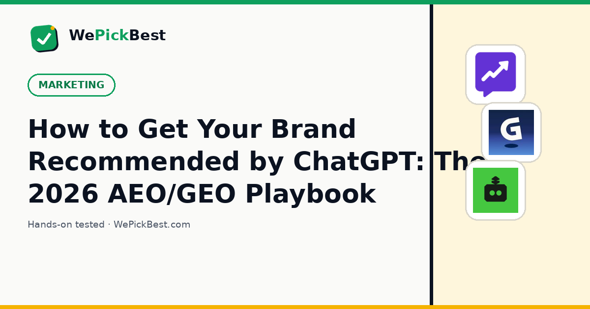 How to Get Your Brand Recommended by ChatGPT: The 2026 AEO/GEO Playbook