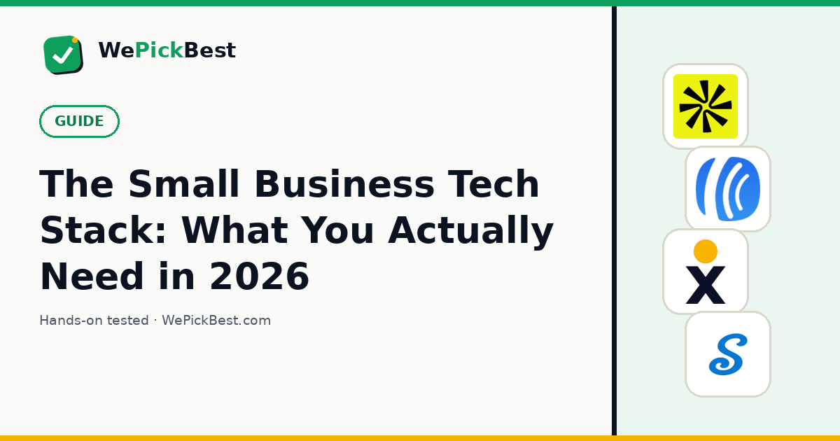 The Small Business Tech Stack: What You Actually Need in 2026